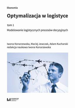 ebook Optymalizacja w logistyce, tom 1