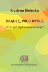 ebook Błądzę, więc myślę. - Krystyna Bielecka