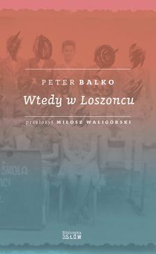 ebook Wtedy w Loszoncu