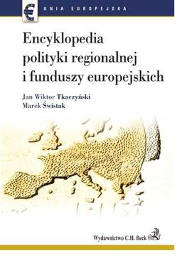 ebook Encyklopedia polityki regionalnej i funduszy europejskich