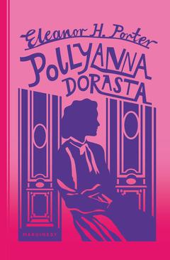 ebook Pollyanna dorasta