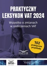 ebook Praktyczny leksykon VAT 2024 - Opracowanie zbiorowe