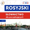 ebook Rosyjski. Słownictwo dla początkujących - Słuchaj & Ucz się (Poziom A1 - A2) - Dorota Guzik