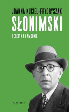 ebook Słonimski. Heretyk na ambonie