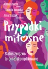 ebook Przypadki miłosne - Natasza Socha,Violetta Nowacka,Anna Skoczek