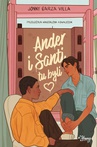 ebook Ander i Santi tu byli - Jonny Garza Villa