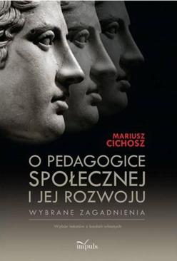 ebook O pedagogice społecznej i jej rozwoju