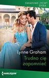 ebook Trudno cię zapomnieć - Lynne Graham