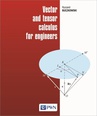 ebook Vector and tensor calculus for engineers - Ryszard Buczkowski