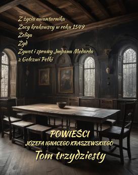 ebook Powieści Józefa Ignacego Kraszewskiego. Tom 30