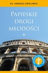 ebook Papieskie drogi młodości - Ks. Andrzej Zwoliński