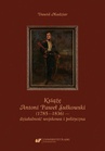 ebook Książę Antoni Paweł Sułkowski (1785—1836) — działalność wojskowa i polityczna - Dawid Madziar