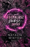 ebook Rozpalasz moje zmysły - Natalia Wiktor