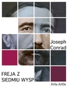 ebook Freja Z Siedmiu Wysp - Joseph Conrad