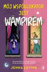 ebook Mój współlokator jest wampirem - Jenna Levine