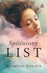 ebook Spóźniony list - Michalina Kowolik