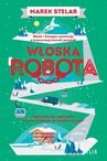 ebook Włoska robota - Marek Stelar