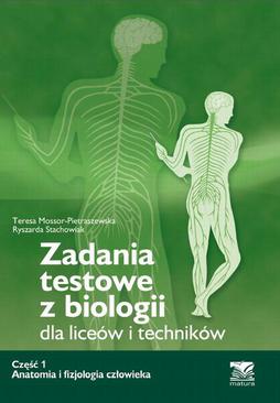 ebook Zadania testowe z biologii, część 1 - Anatomia i fizjologia człowieka