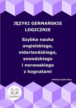 ebook Języki germańskie logicznie. Szybka nauka angielskiego, niderlandzkiego, szwedzkiego i norweskiego z kognatami