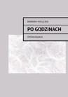 ebook Po godzinach - Barbara Mikulska