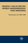 ebook Oddziały i akcje Kedywu Okręgu Warszawskiego poza Warszawą - 