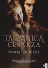 ebook Tajemnica Cesarza - Sylwia Bachleda