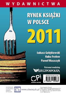 ebook Rynek książki w Polsce 2011. Wydawnictwa