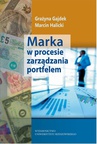 ebook Marka w procesie zarządzania portfelem - Grażyna Gajdek,Marcin Halicki