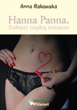 ebook Hanna Panna. Kobiety rządzą światem