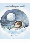 ebook Juluś odkrywa myśli - Anna Kotov