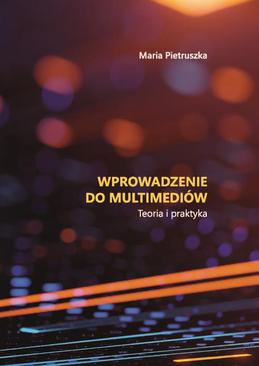 ebook Wprowadzenie do multimediów. Teoria i praktyka