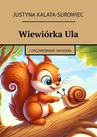 ebook Wiewiórka Ula - Justyna Kalata-Surowiec