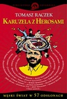 ebook Karuzela z herosami - Tomasz Raczek