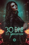 ebook 30 dni - K.C. Hiddenstorm