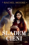 ebook Śladem cieni - Rachel Moore