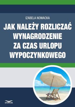 ebook Jak należy rozliczać wynagrodzenie za czas urlopu wypoczynkowego