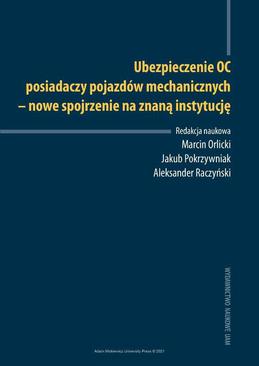 ebook Ubezpieczenie OC posiadaczy pojazdów mechanicznych - nowe spojrzenie na znaną instytucję