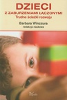 ebook Dzieci z zaburzeniami łączonymi Trudne ścieżki rozwoju - Barbara Winczura