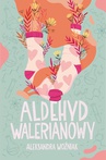 ebook Aldehyd walerianowy - Aleksandra Woźniak