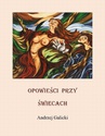 ebook Opowieści przy świecach - Andrzej Galicki