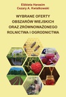 ebook Wybrane oferty obszarów wiejskich oraz zrównoważonego rolnictwa i ogrodnictwa - Cezary A. Kwiatkowski,Elżbieta Harasim