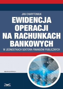 ebook Ewidencja operacji na rachunkach bankowych w jednostkach sektora finansów publicznych