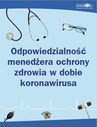 ebook Odpowiedzialność menedżera ochrony zdrowia w dobie koronawirusa - Opracowanie zbiorowe,praca zbiorowa