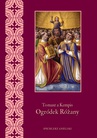 ebook Ogródek różany - Tomasz a Kempis