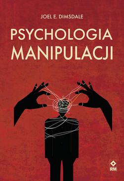 ebook Psychologia manipulacji