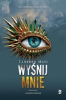 ebook Wyśnij mnie - Tahereh Mafi