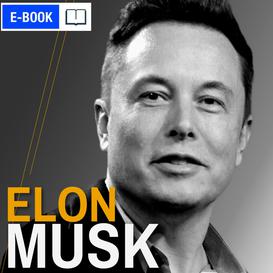 ebook Elon Musk. Wizjoner z Doliny Krzemowej. Wydanie 2 rozszerzone (lata 1971-2021)