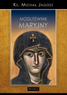 ebook Modlitewnik Maryjny - Ks. Michał Jagosz