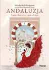 ebook Andaluzja. Tapas, flamenco i gaje oliwne - 