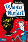 ebook Tomasz Niefart. Skazany na porażkę - Kasia Keller